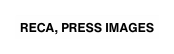 RECA PRESS IMAGES